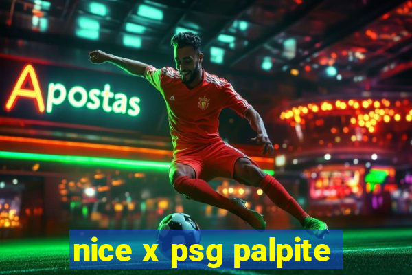 nice x psg palpite